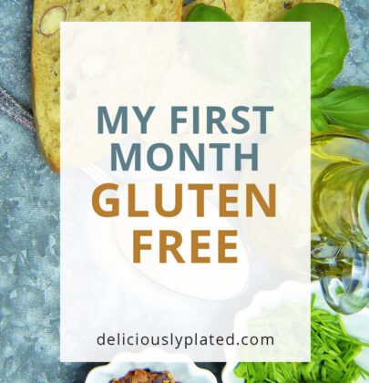 Gluten Free Lifestyle: How I Made the Transition and Recipes I Made