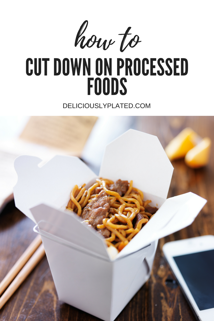 how to cut down on processed foods