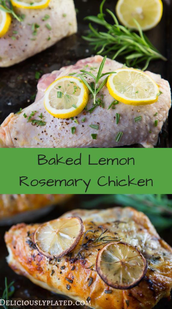 Delicious Baked Lemon Rosemary Chicken